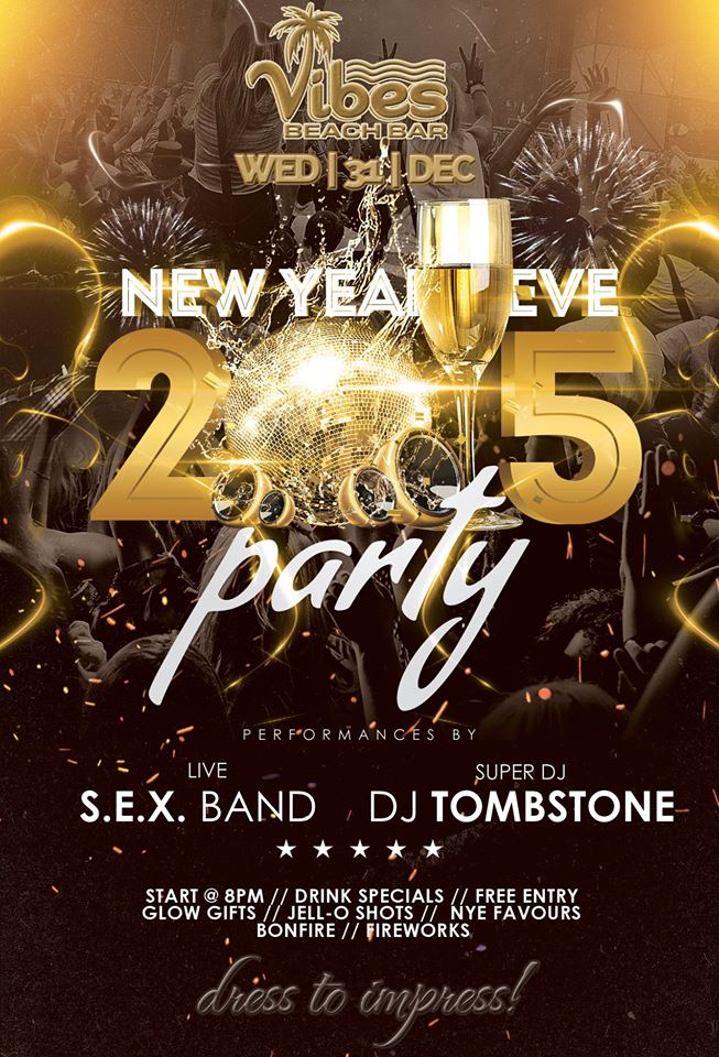Vibes Beach Bar Hosts Epic New Years Ever Party Vibes Beach Bar Hosts Epic New Years Ever Party